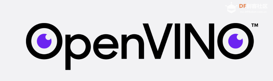 英特尔®OpenVINO™领航者联盟 | DFRobot行业AI开发者大赛_image_9.webp
